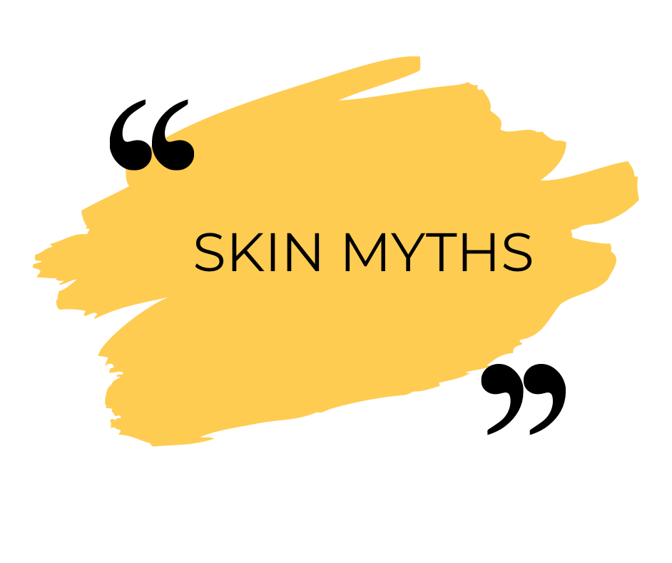 Skin Myths!